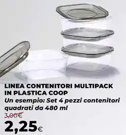 Ipercoop Linea contenitori multipack in plastica COOP offerta