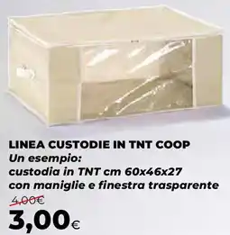 Ipercoop Linea custodie in tnt COOP offerta