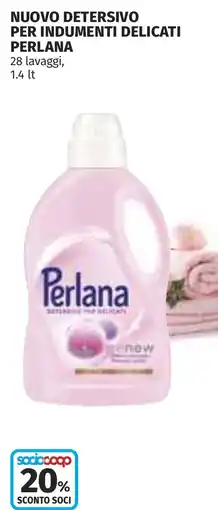 Coop Nuovo detersivo per indumenti delicati PERLANA offerta