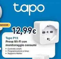 Unieuro tapo Tapo P15 Presa Wi-Fi con monitoraggio consumi offerta