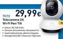 Unieuro tapo TC72 Telecamera 2K Wi-Fi Pan/Tilt offerta