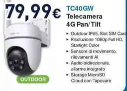 Unieuro TC40GW Telecamera 4G Pan/Tilt offerta
