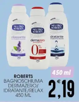 SpesAmica Roberts bagnoschiuma dermazero/ idratante/relax offerta