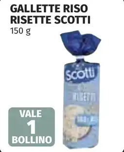 Coop Gallette riso risette SCOTTI offerta