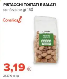 Tigre Consilia pistacchi tostati e salati offerta