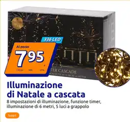 Action FUNCTIONS Illuminazione di Natale a cascata offerta
