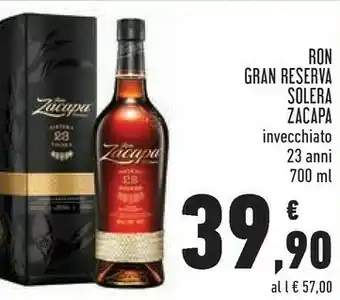 Conad Zacapa ron gran reserva solera 700 ml offerta