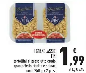 Conad I granclassici tortellini al prosciutto crudo, grantortello ricotta e spinaci conf 250 g x 2 pezzi offerta