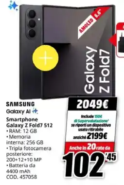 MediaWorld SAMSUNG Smartphone Galaxy Z Fold7 512 offerta