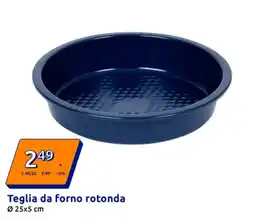 Action Teglia da forno rotonda offerta