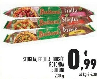 Conad La sfoglia rotonda 230 g(ml) offerta