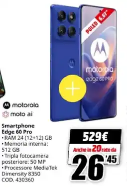 MediaWorld motorola Smartphone Edge 60 Pro offerta