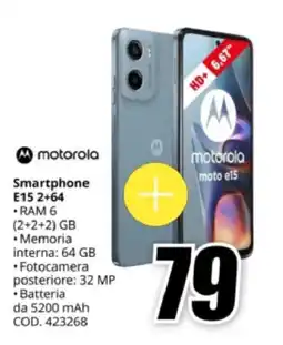 MediaWorld motorola Smartphone E15 2+64 offerta