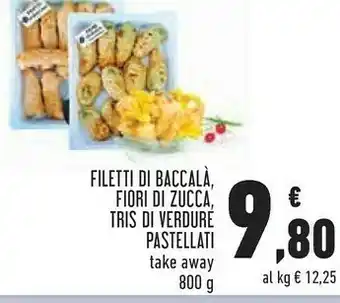Conad Filetti di baccalà, fiori di zucca, tris di verdure pastellati offerta