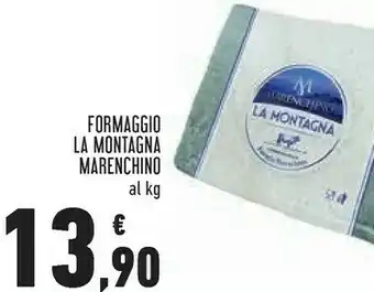 Conad Marenchino formaggio la montagna offerta