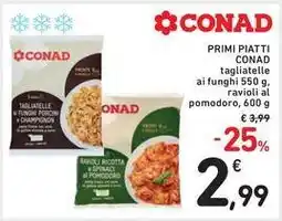 Spazio Conad Primi piatti CONAD offerta