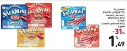 Spazio Conad Salamini fratelli classici-Stick BERETTA offerta