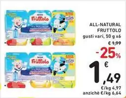 Spazio Conad All-natural FRUTTOLO offerta