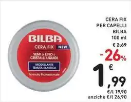 Spazio Conad Cera fix per capelli BILBA offerta