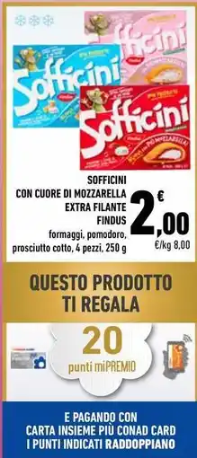 Conad City Sofficini con cuore di mozzarella extra filante FINDUS offerta