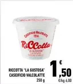 Conad City Riccotta "la gustosa" CASEIFICIO VALCOLATTE offerta