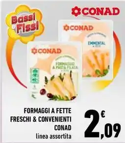 Conad City Formaggi a fette freschi & convenienti CONAD offerta
