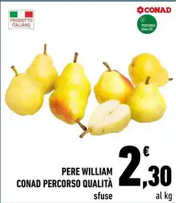 Conad City Pere william CONAD PERCORSO QUALITÀ offerta