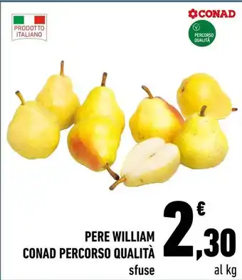 Conad City Pere william CONAD PERCORSO QUALITÀ offerta
