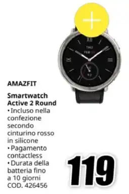 MediaWorld AMAZFIT Smartwatch Active 2 Round offerta