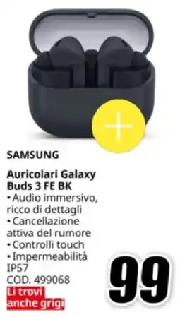 MediaWorld SAMSUNG Auricolari Galaxy Buds 3 FE BK offerta