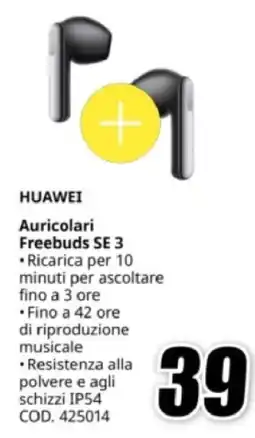 MediaWorld HUAWEI Auricolari Freebuds SE 3 offerta