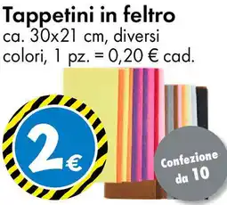Tedi Tappetini in feltro offerta