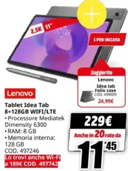 MediaWorld Lenovo Tablet Idea Tab 8+128GB WIFI/LTE offerta
