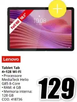 MediaWorld Lenovo Tablet Tab 4+128 Wi-Fi offerta