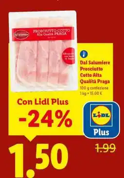 Lidl Dal Salumiere Prosciutto Cotto Alta Qualità Praga offerta
