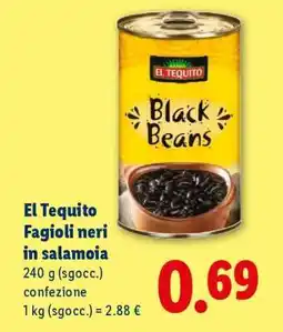 Lidl El Tequito Fagioli neri in salamoia offerta