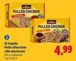 Lidl El Tequito Pollo sfilacciato stile messicano offerta