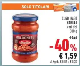 Conad Sugo, Ragù Barilla offerta
