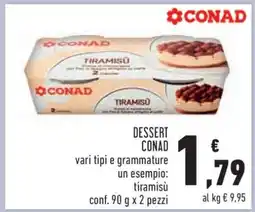 Conad DESSERT CONAD offerta