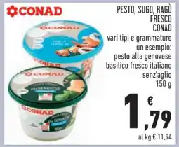 Conad PESTO, SUGO, RAGÙ FRESCO CONAD offerta
