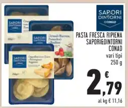 Conad Pasta Fresca Ripiena Sapori&Dintorni Conad offerta