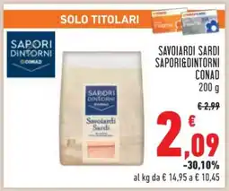 Conad SAVOIARDI SARDI SAPORI&DINTORNI CONAD offerta