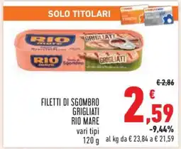 Conad FILETTI DI SGOMBRO GRIGLIATI RIO MARE offerta