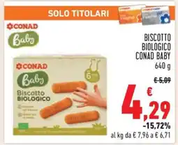 Conad BISCOTTO BIOLOGICO CONAD BABY offerta