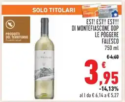 Conad EST!! EST!! EST!!! DI MONTEFIASCONE DOP LE PÒGGERE FALESCO offerta