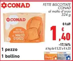 Conad FETTE BISCOTTATE CONAD offerta