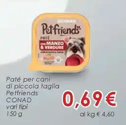 Conad Petfriends Paté offerta