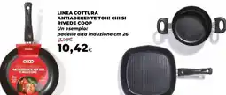 Extracoop Linea cottura antiaderente toh! chi si rivede COOP offerta
