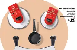 Extracoop Linea coperchi vetro e acciaio COOP offerta