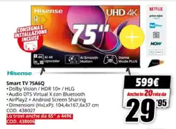 MediaWorld Hisense Smart TV 75A6Q offerta